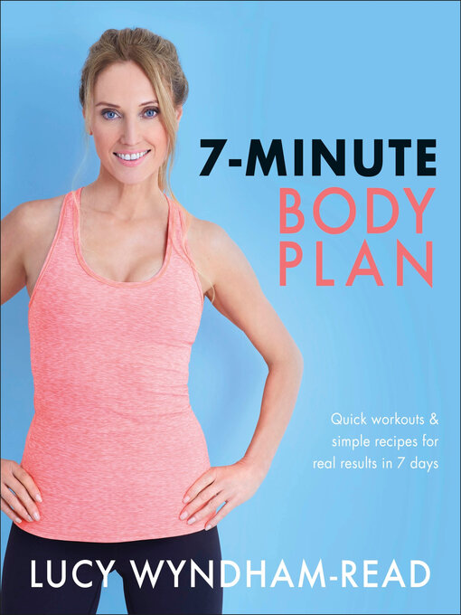 Title details for 7-Minute Body Plan by Lucy Wyndham-Read - Wait list